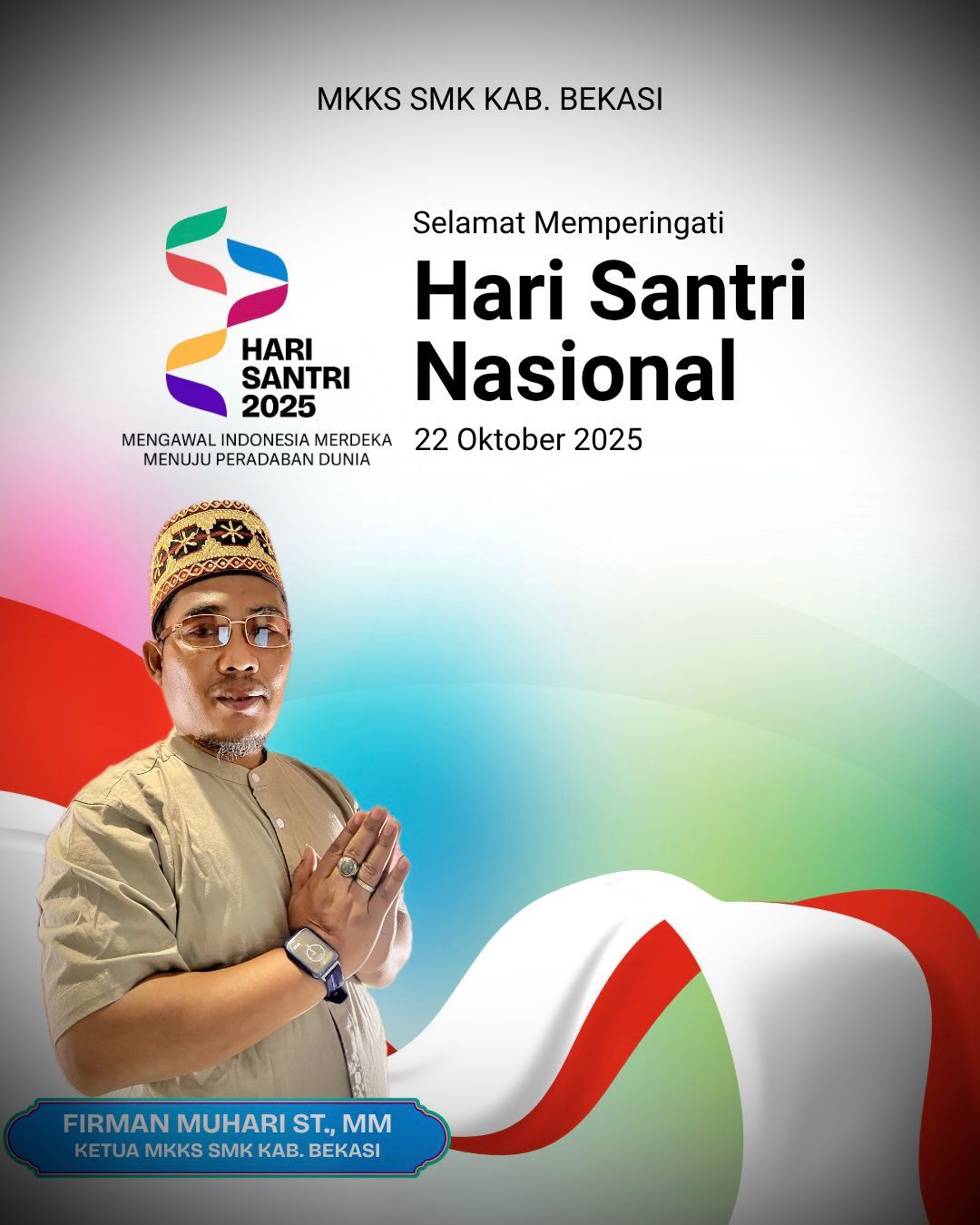 MKKS SMK Kabupaten Bekasi Ucapkan Selamat Hari Santri Nasional 2025